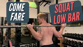 IL MODO MIGLIORE PER FARE SQUAT  Squat Low bar [upl. by Danielle]