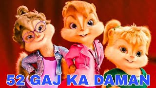 52 Gaj Ka Daman Chipmunks  52 Gaj Ka Daman  Chipmunks Dance [upl. by Chally390]