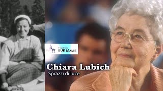 Destellos de luz Chiara Lubich Versión completa [upl. by Pelag]