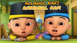 SHOLAWAT ALLAHUL KAFI VERSI UPIN amp IPIN  Sholawat Nabi Allahul Kafi Rabbunal Kafi upinipin [upl. by Anidnamra651]