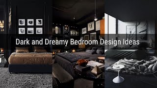 Dark and Dreamy Bedroom Design Ideas  Black Bedroom Decoration Ideas [upl. by Sibelle]