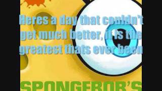 Spongebob Squarepants  A day like this w lyrics [upl. by Kutchins158]