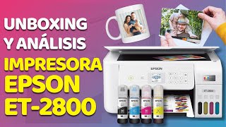 Unboxing y Análisis Impresora Epson ET2800  Características y Usos [upl. by Fugazy]