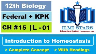 INTRODUCTION OF HOMEOSTASIS CLASS 12 BIOLOGY CHAPTER 15 HOMEOSTASIS [upl. by Modestine]