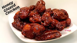 Honey Glazed Chicken  Crispy Fried Chicken  Chicken Fry  Chicken Fry Recipe  SHASS WORLD 141 [upl. by Illona]