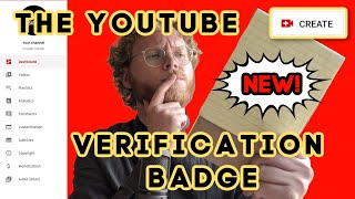 The NEW YouTube Verification Badge Everything You Need to Know [upl. by Fraser]