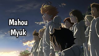 The Promised Neverland Season 2  Ending Full Lyrics Romaji『Mahou』by Myuk [upl. by Claudina]