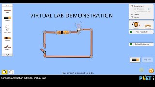 Phet Colorado Virtual Lab Demonstration  Circuit Construction Kit [upl. by Ayanal861]