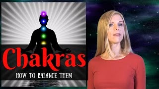 The Chakras Explained amp How to Balance Them [upl. by Aubreir371]