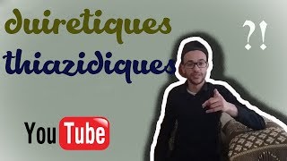 2 les diurétiques thiazidiques [upl. by Margreta]