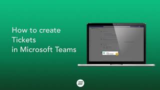 How to create a Ticket in Microsoft Teams [upl. by Essirahs]