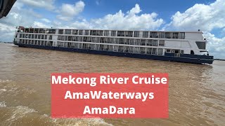 Mekong River cruise from Cambodia to Vietnam on AmaWaterways AmaDara ship [upl. by Doroteya]