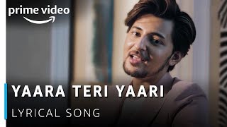 Darshan Raval  Yaara Teri Yaari Lyrical Video Song 2019  Four More Shots Please [upl. by Anauq]