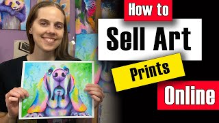 How to Sell Giclee Prints Online the 3 Best Ways [upl. by Holna]