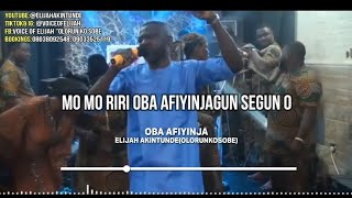 Oba Afiyinja Lyrics Video  Elijah Akintunde [upl. by Aled804]