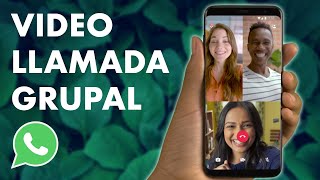 Cómo hacer una VIDEOLLAMADA GRUPAL EN WHATSAPP para hablar con amigos y familiares 👨‍👩‍👧‍👦 [upl. by Nolyag573]