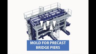 MOLDS FOR PRECAST BRIDGE PIERS [upl. by Claudianus]