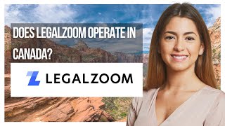 Does LegalZoom operate in Canada [upl. by Calisa]