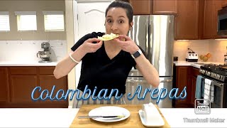 Colombian Arepas Recipe [upl. by Enelram]