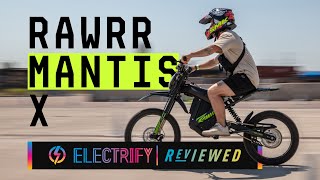 Electrify Reviewed Rawrr Mantis X [upl. by Webster739]