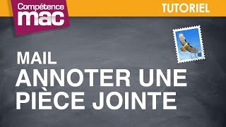 15 • Annoter une pièce jointe dans Mail sous OS X Yosemite • Mac tutoriel vidéo [upl. by Merla]