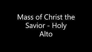 Mass of Christ the Savior Holy Alto [upl. by Emor]