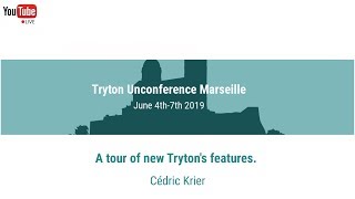 A tour of new Trytons features by Cédric Krier [upl. by Hsizan]