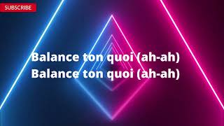 Angèle  Balance Ton Quoi Lyrics [upl. by Ahsiral723]