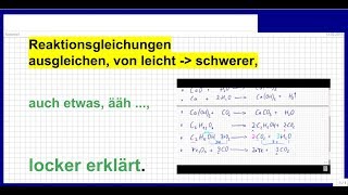 Chemie Reaktionsgleichungen ausgleichen einfach bis schwerer Erklären  Übungsaufgaben [upl. by Eibba595]