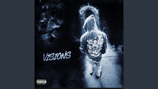 Visions [upl. by Lledualc]