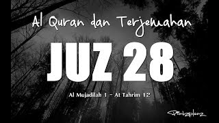 Juzz 28 Al Quran dan Terjemahan Indonesia [upl. by Hong257]