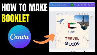 How To Make A Booklet In Canva A StepbyStep Guide [upl. by Meave]