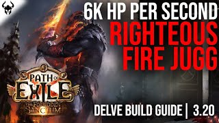 6000 LIFE PER SECOND  Righteous Fire Juggernaut Delve Variation Build  PoE 320 [upl. by Zeuqram644]