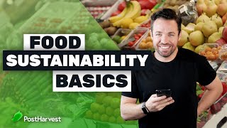 Food Sustainability Basics [upl. by Gearard]