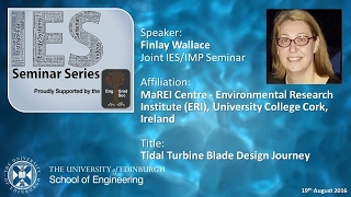 Tidal Turbine Blade Design Journey  Dr Vesna Jaksic [upl. by Inej119]