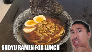 Ramen Series Shoyu Ramen for Lunch [upl. by Yrtua633]