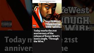 21 Years ago today Kanye West dropped Through The Wire [upl. by Roxie]