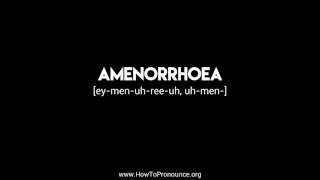 How to Pronounce quotamenorrhoeaquot [upl. by Gaylor723]