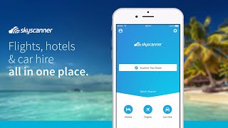 Skyscanner App  Explore the World  iOS amp Android [upl. by Bigford829]