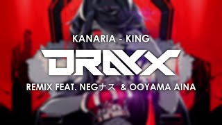 Kanaria  KING Remix feat NEG ナス amp Ooyama Aina [upl. by Adnicul922]