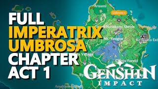 Imperatrix Umbrosa Chapter Act 1 Genshin Impact [upl. by Amisoc470]