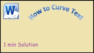 How to curve text in Microsoft Word 2010 [upl. by Abita297]