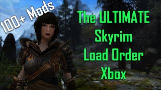 The ULTIMATE Skyrim Load Order  2024 Xbox [upl. by Busiek]