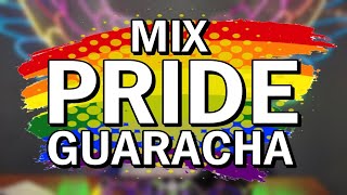 MIX PRIDE GUARACHA 2022 🌈❤️🔥  DADDOW DJ Especial LGTB Tribal Aleteo Gogos LO MÁS ESCUCHADO [upl. by Liagibba959]