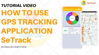 How to use GPS Tracking Application  Easy Tutorial  Advanced Tracking Software  SeTrack GPS [upl. by Lathan]