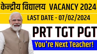 NEW KENDRIYA VIDYALAYA RECRUITMENT 20242025  KVS VACANCY 2023  MITHUN SINGH [upl. by Ttenna]