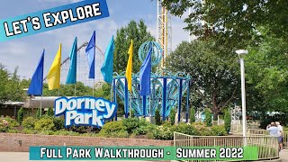 Step into Pure Fun  Experience the Adventure of Dorney Park  Full Park Walkthrough [upl. by Trant]