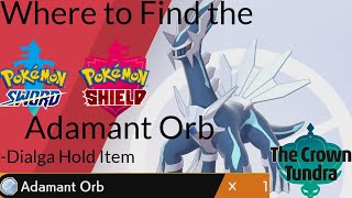 Pokemon Sword and Shield  Where to Find the Adamant Orb Dialga Hold Item [upl. by Einwahr]