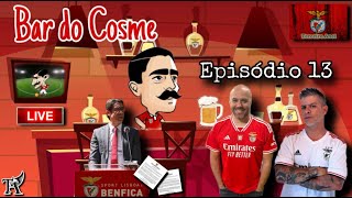 BAR DO COSME A Polémica está servida  EP13  Rescaldo das AGEs e futuro imediato do Clube [upl. by Amyas138]