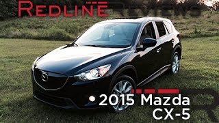 2015 Mazda CX5 – Redline Review [upl. by Yonit]